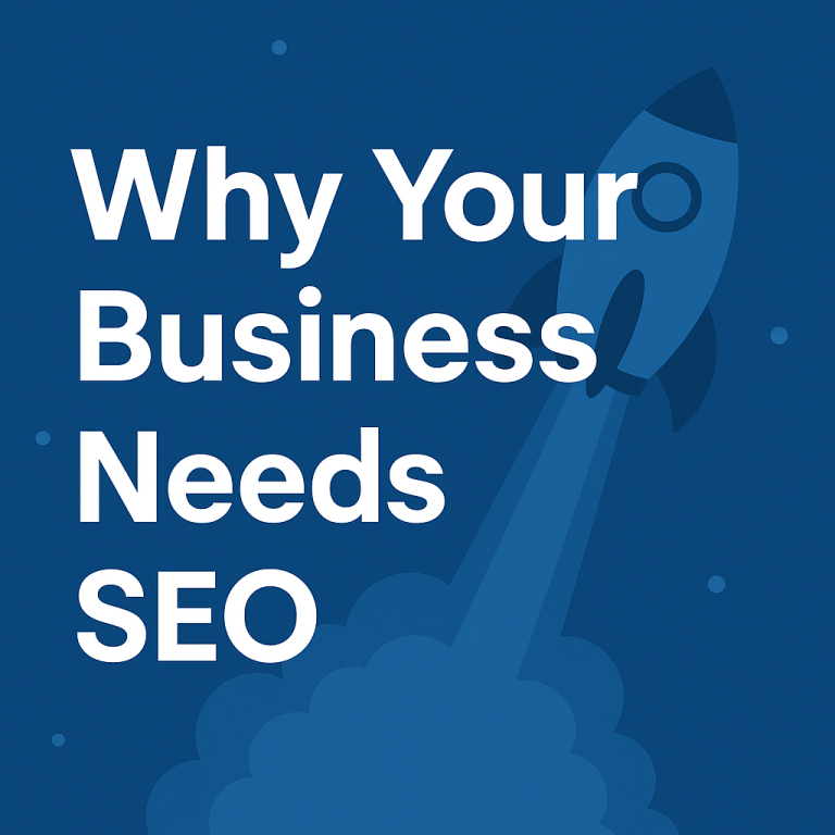 Why Your Business Needs SEO